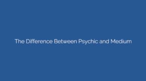 the difference between psychic and medium