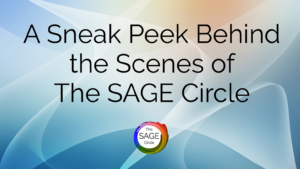 behind the scenes of the sage circle