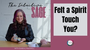 Spirit Can Make You Feel