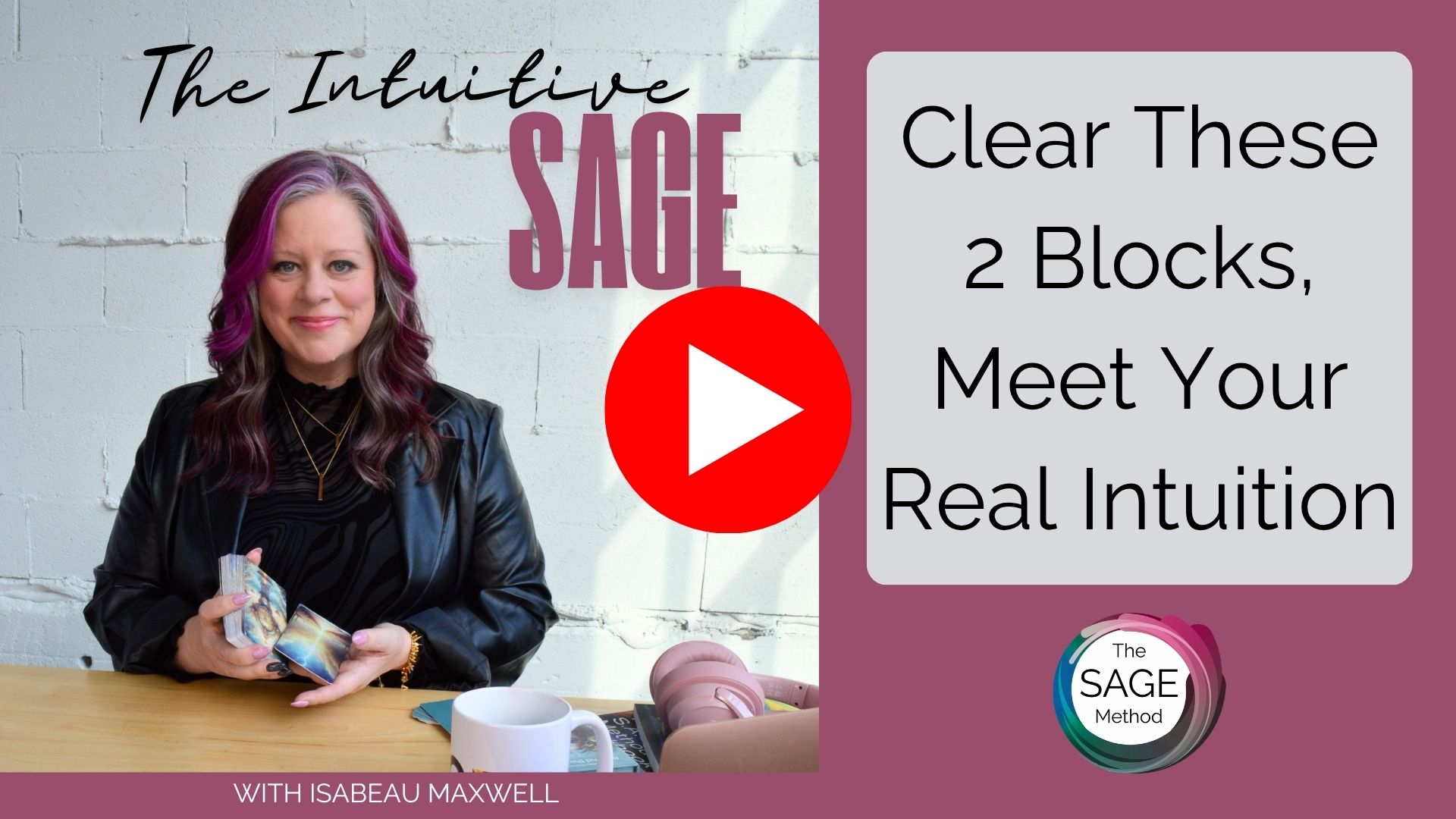 The Intuitive SAGE Podcast